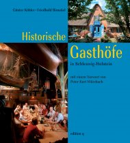 Historische Gasthfe in Schleswig-Holstein